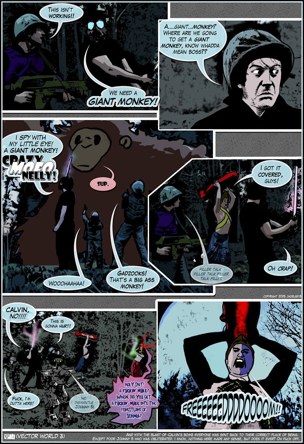 y2cl Vector World PArt Three webcomic. The gang brings a giant monkey and a nuke to the battle. 