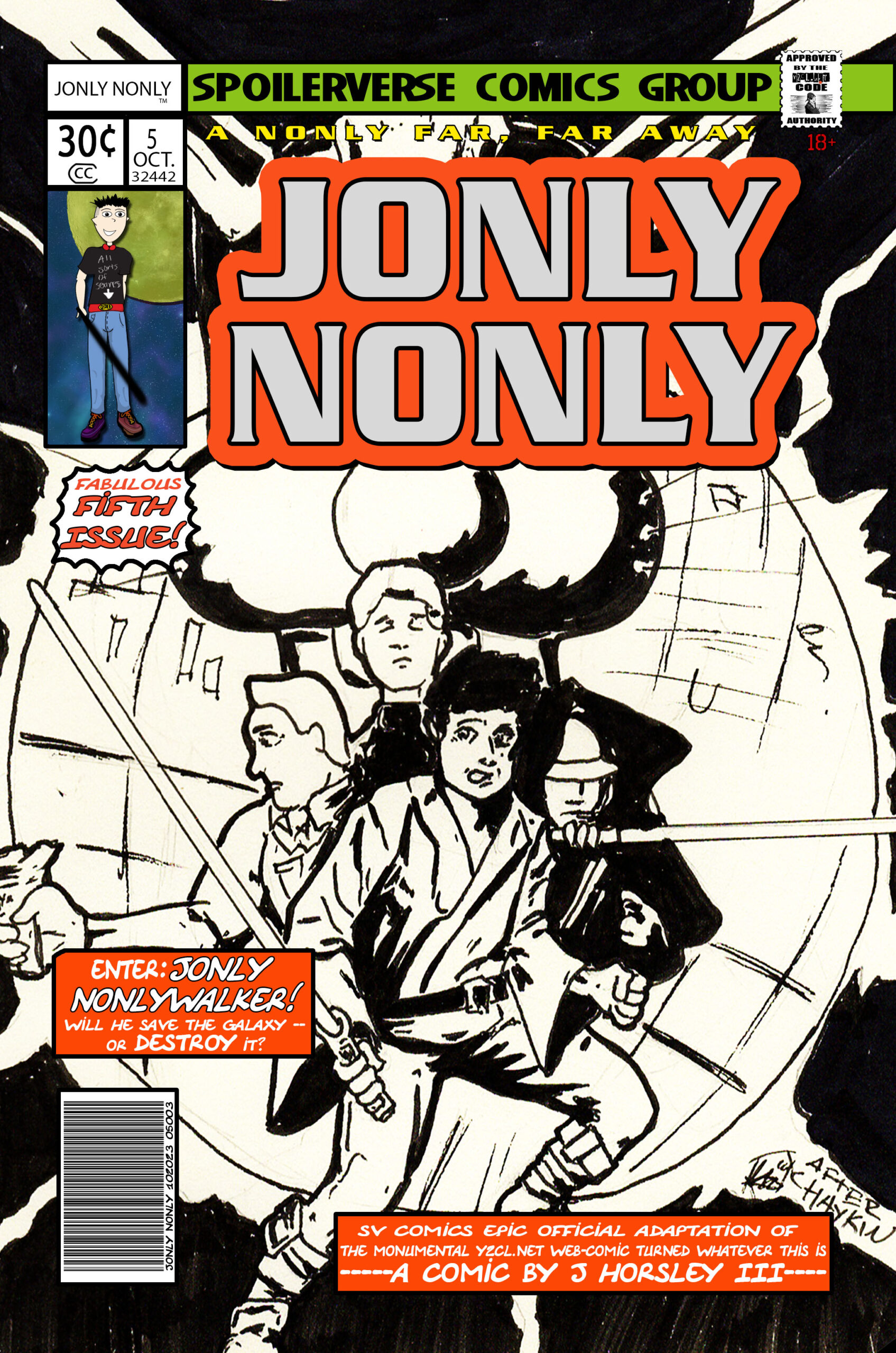 Jonly Nonly #5 A Nonly Far, Far Away Cover B Star Wars #1 Homage