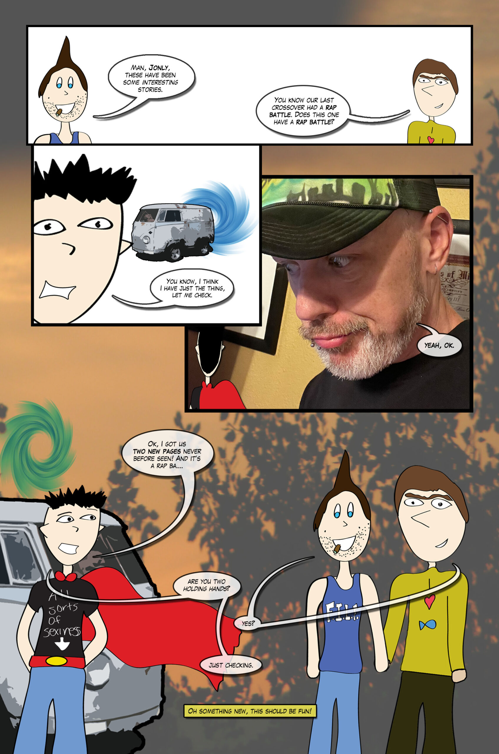 Jonly leaves the comic to talk to John about getting something new. 