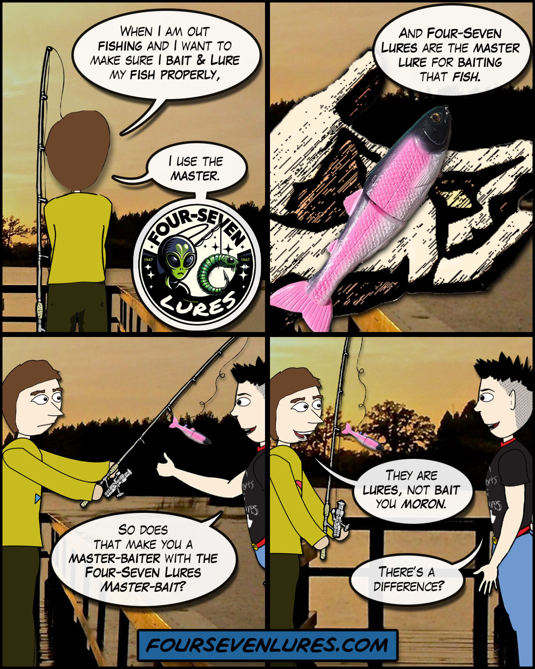 Do you like fishing like Jeffers does? Then you really should check out foursevenlures.com! Not only are they great, but it's a company owned and operated by a buddy, so everyone should support them!