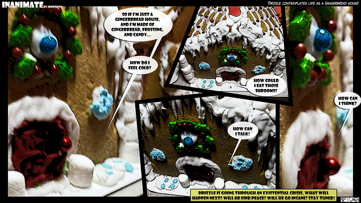 The classic question. Is how does a gingerbread house eat shrooms?