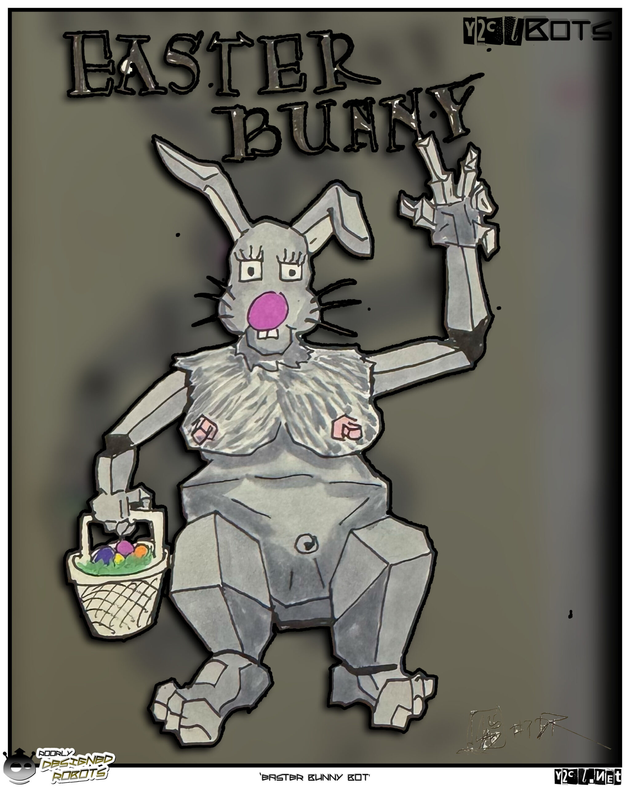 Happy Easter! Why is the Easter Bunny naked? Cause bunnies don&rsquo;t wear cloths, idiot.