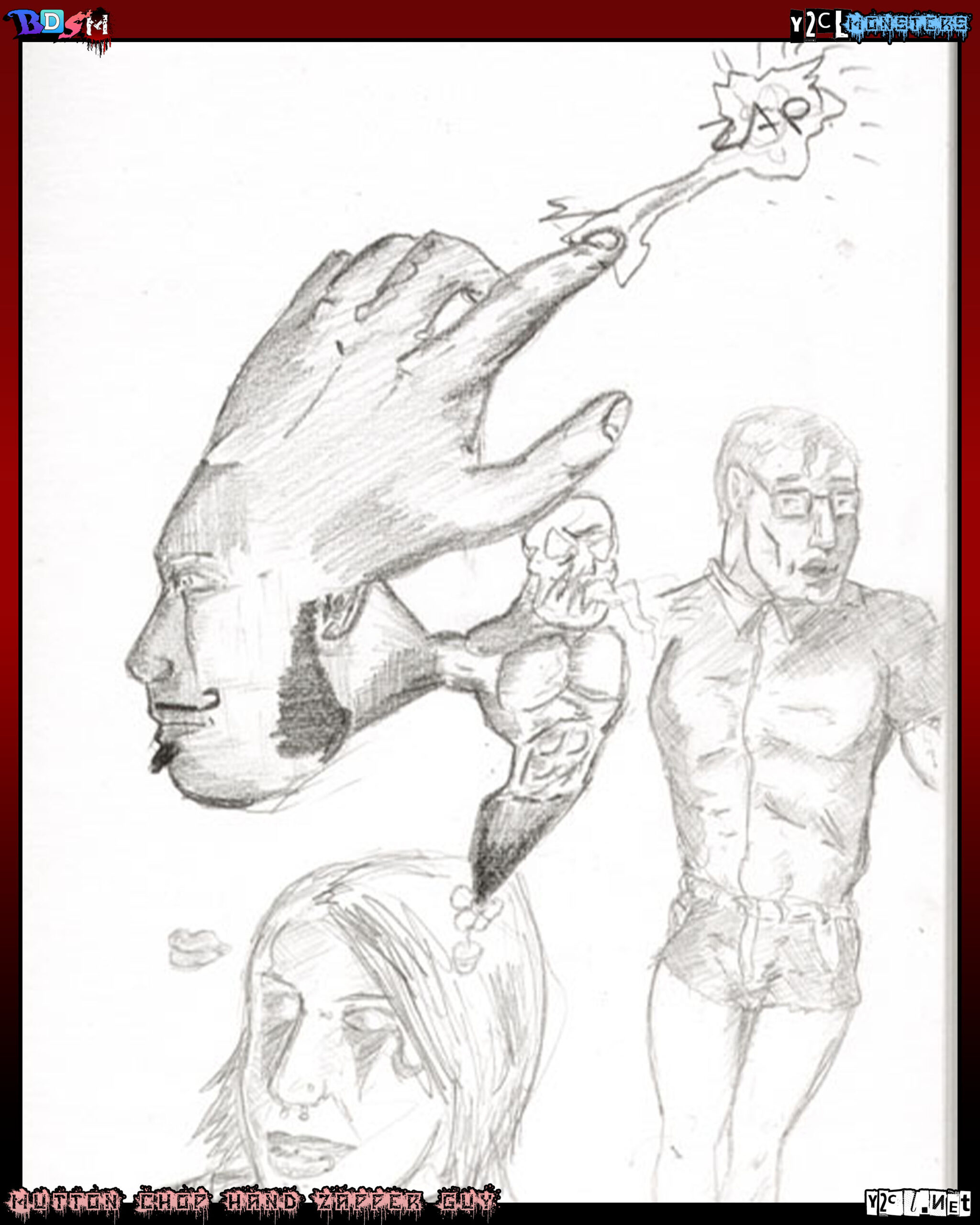 Drawn in in a sketch book in 2005. I got my nipples pierced by a guy named Mr Mutton Chops. No relation here.